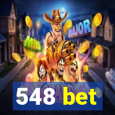 548 bet